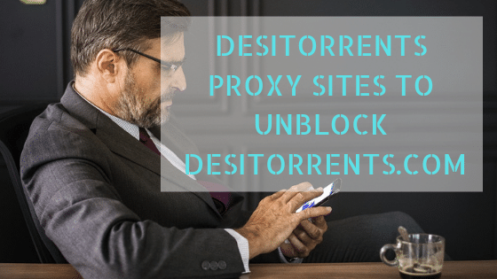 DESITORRENTS PROXY Sites